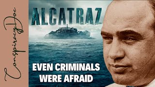 History of the place: Alcatraz Island Prison