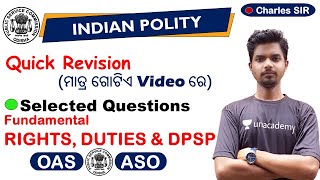 OPSC OAS & ASO Polity Class- Fundamental Rights & DPSP | Selected GK Questions for OAS/ASO Exam |