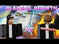 I BATTLED THE GRAND EMPEROR in Bladers Rebirth