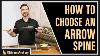 How to Choose the Right Arrow Spine