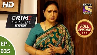 Crime Patrol Dastak - Ep 935 - Full Episode - 18th December, 2018