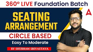 360° Live Foundation Batch | Seating Arrangement Circle Based Easy To Moderate