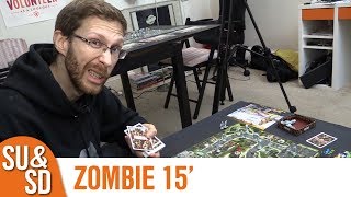 Zombie 15' - Shut Up \u0026 Sit Down Review