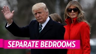 Donald Trump and First Lady Melania Keep Separate Bedrooms: 'They Never Spend the Night Together'