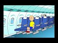 Caillou goes to Japan and gets grounded