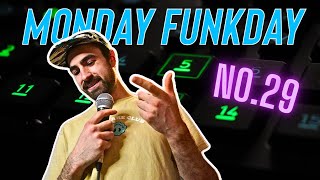 MONDAY FUNKDAY NO. 29 - LIVE Improvised House Music