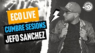 TAN SOLO DOS - JEFO SANCHEZ | ECOLIVE Cumbre Sesions Vol. 3.1