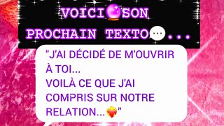 SON PROCHAIN 🔮TEXTO💬\