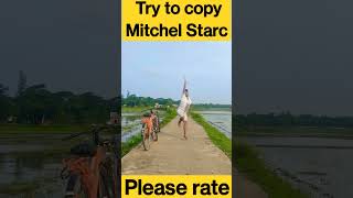 When to try to copy Mitchel starc😃😃 Bowling Action #cricket #trendingshorts #trendingsong @bcci4793