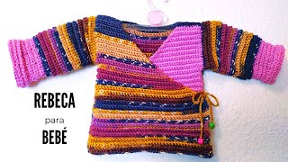 Como tejer rebeca para bebé (Crochet-Ganchillo)