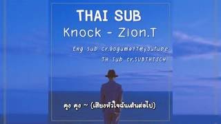 [THAI SUB] Knock ( 쿵)- Zion.T[ 자이언티 ]