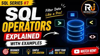 🚀 SQL Operators Explained with Examples | SQL WHERE Clause Operators | SQL Series #7