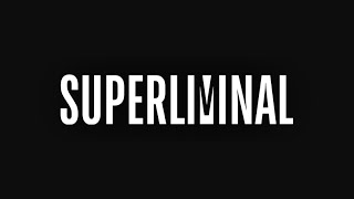 【SUPERLIMINAL】夢をありがとう、SUPERLIMINALでした #005【最終回】