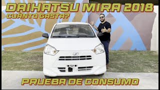 DAIHATSU MIRA 2018 - Prueba de consumo de este pequeño auto japonés!