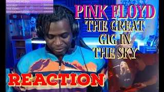 PINK FLOYD "THE GREAT GIG IN THE SKY" | REACTION
