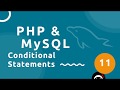 PHP Tutorial (& MySQL) #11 - Conditional Statements