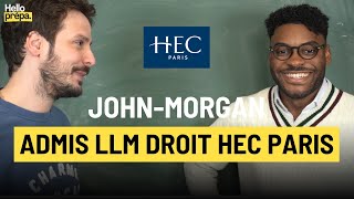 John-Morgan - Admis LLM Droit HEC Paris - Hello Prépa Alumni