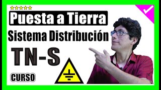 ⚡️Sistema Distribución TN-S ► Curso de sistemas de PUESTAS A TIERRA✅