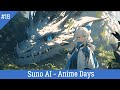 Suno AI - Anime Days