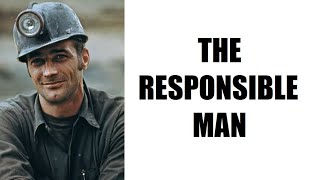 Responsibility: An Unsexy Trait in Men