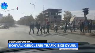 Konyalı Gençlerin Trafik Işığı Oyunu