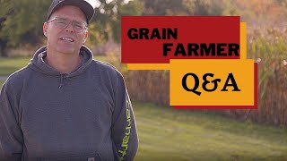 Q\u0026A with a Grain Farmer