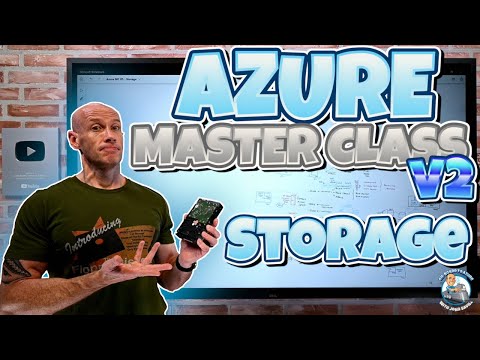 Azure Master Class V2 Module 5 Storage Video Summary And Q A Glasp