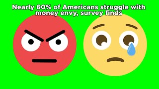 Nearly 60% of Americans struggle with money envy, survey finds