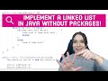 Linked Lists Implementation/Manipulation in Java