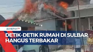 Rekaman Detik-Detik Kebakaran Hanguskan Rumah di Sulawesi Barat, Begini Hasil Olah TKP Polisi