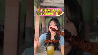 1 Tusuk Sate Harga 30 Ribu ?!!