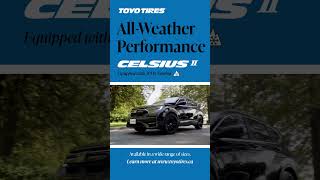 Toyo Tires Celsius II - All Weather Performance