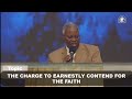 The Charge To Earnestly Contend For The Faith ( Leadership Development) With Pastor W.F. Kumuyi