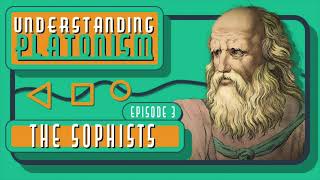 Understanding Platonism: Episode 3 \