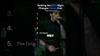 Ranking The Best Night Changes Covers Ever