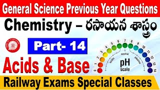 Chemistry Acids & Bases Railway Previous year Questions for NTPC & Group D by SRINIVASMech