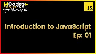Introduction to JavaScript (in Sinhala)