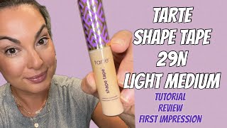 Tarte shape tape full coverage concealer - 29N - Light Medium - review \u0026 tutorial #tartecosmetics