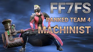 [FF7FS] Ranked Team 4 (Machinist)