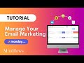 Monday.com Tutorial | Managing Your Email Marketing
