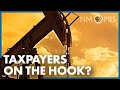 Footing the Bill for Oil and Gas | The Line