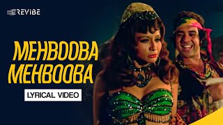 Mehbooba Mehbooba from 'Sholay' (Lyrical Video) | R. D. Burman | Amitabh | Dharmendra | Hema Malini