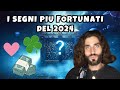 I 5 SEGNI PIU FORTUNATI DEL 2024