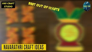 NAVARATHRI CRAFT IDEAS | NAVARATHRI DECORATION IDEAS | KALASAM AND SWASTIK | VIKI CRAFT STUDIO