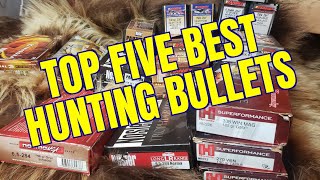 Top Five Best Hunting Bullets