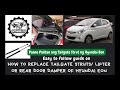 How to Replace Tailgate Struts or Lifter or Damper on Hyundai EON