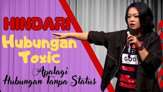 Hindari hubungan toxic dan tanpa status || Ps Henny Kristi@nus || Motivasi Kristen