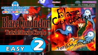 〔東方アレンジ曲 No.66〕BlazeConductor（EASY2）PERFECT【GROOVE COASTER WAIWAI PARTY!!!!】