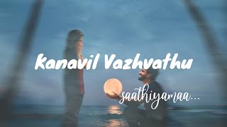 Kanavil vaazhvadhu  💞 love feeling female version whatsapp status tamil | Manasellam mazhaiye