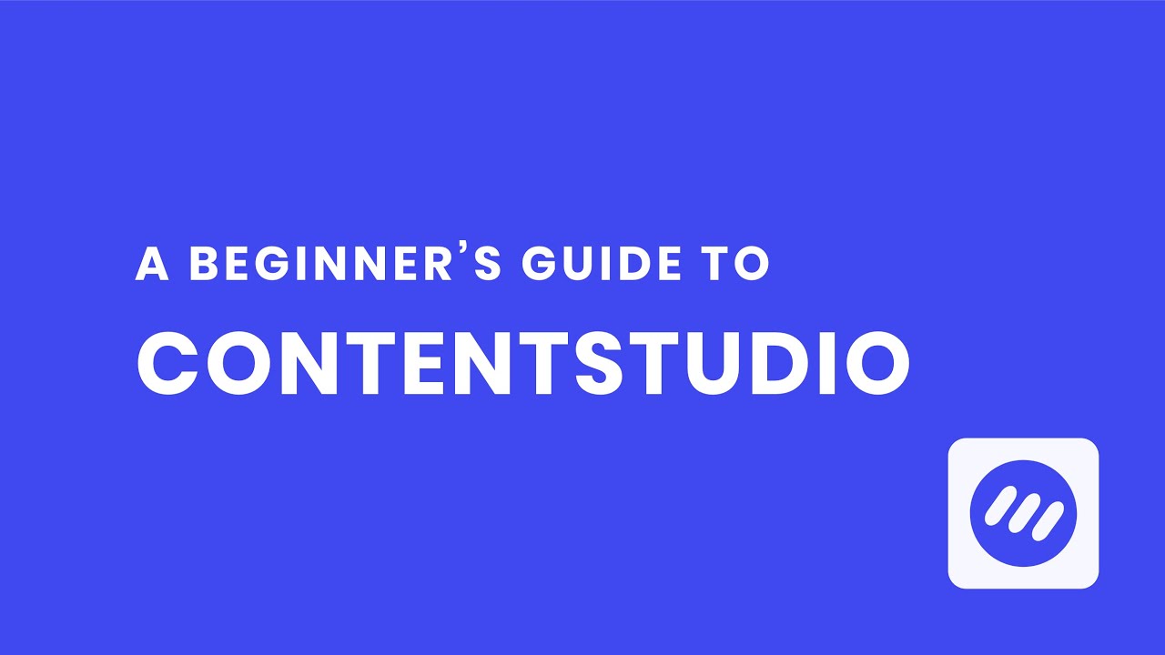 A Beginners Guide To Contentstudio Old Youtube